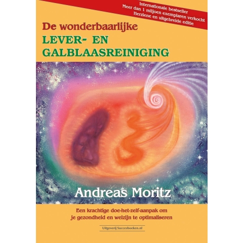 De wonderbaarlijke lever- en galblaasreiniging (Paperback)