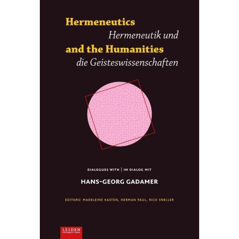 Hermeneutics and the Humanities / Hermeneutik und Geisteswissenschaften (Paperback)