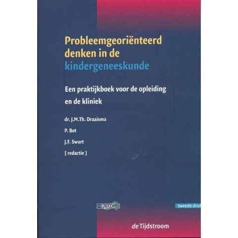 Probleemgeoriënteerd denken in de kindergeneeskunde (Paperback)