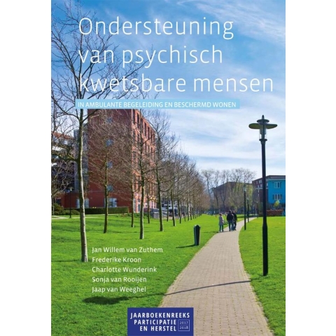 Ondersteuning van psychisch kwetsbare mensen (Paperback)