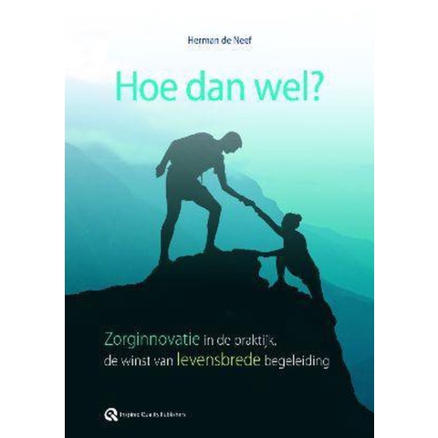 Hoe dan wel? (Paperback)