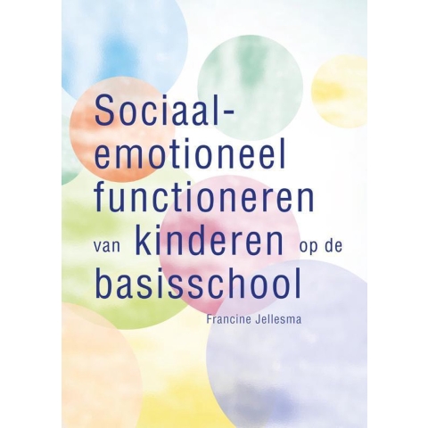 Sociaal-emotioneel functioneren van kinderen op de basisschool (Paperback)