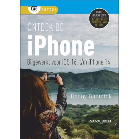 Ontdek de iPhone - bijgewerkt voor iOS 16 (Paperback)