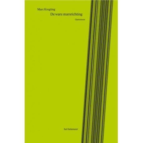 De ware marsrichting (Paperback)