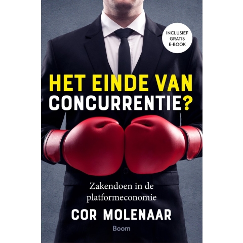 Het einde van concurrentie? (Hardback)