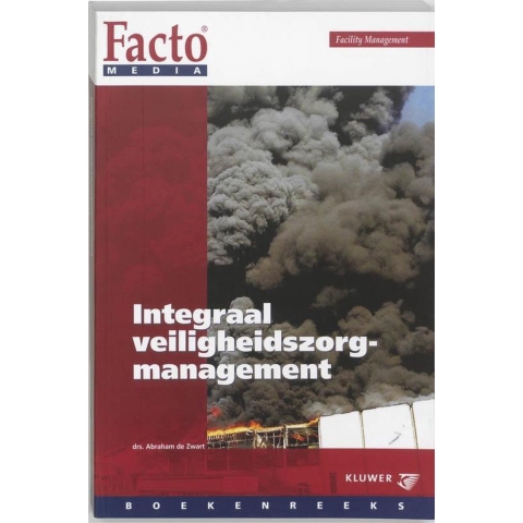 Integraal veiligheidszorgmanagement (Paperback)