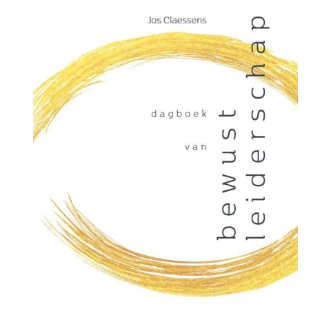 dagboek van bewust leiderschap (Paperback)