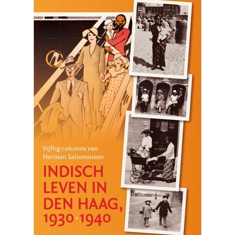 Indisch leven in Den Haag, 1930-1940 (Paperback)