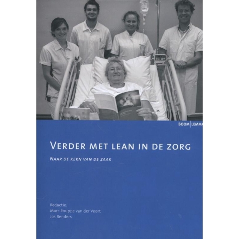 Verder met lean in de zorg (Paperback)