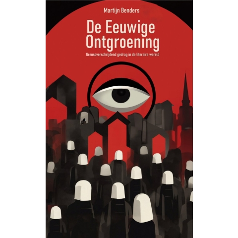De eeuwige ontgroening (Hardback)