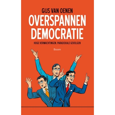 Overspannen democratie (Paperback)