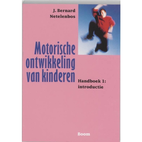 Motorische ontwikkeling van kinderen (Paperback)
