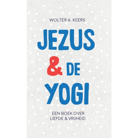 Jezus & de yogi (Hardback)