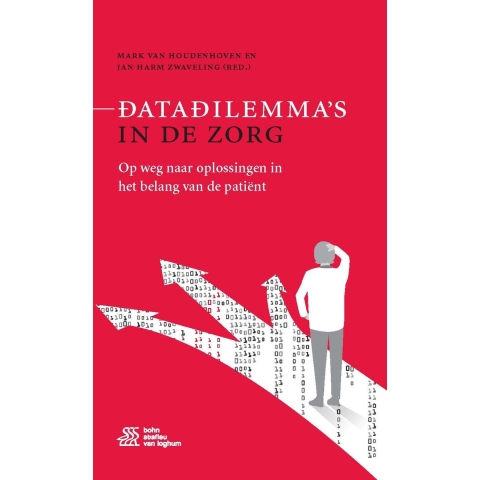 Datadilemma&apos;s in de zorg (Hardback)