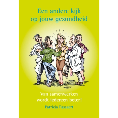 Een andere kijk op jouw gezondheid (Hardback)