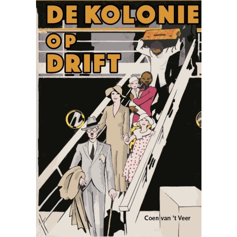 De kolonie op drift (Hardback)
