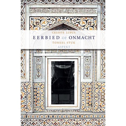 Eerbied of onmacht (Hardback)