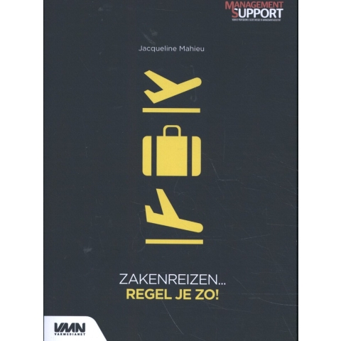 Zakenreizen....regel je zo! (Paperback)