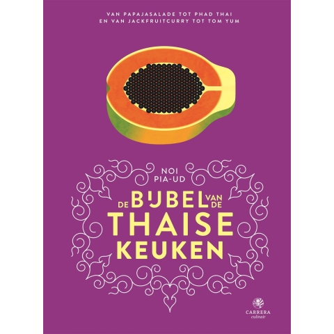 De bijbel van de Thaise keuken (Hardback)