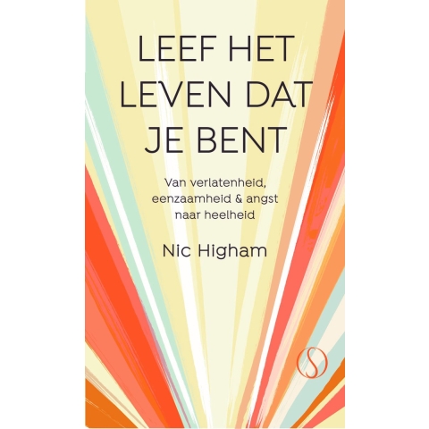 Leef het leven dat je bent (Hardback)