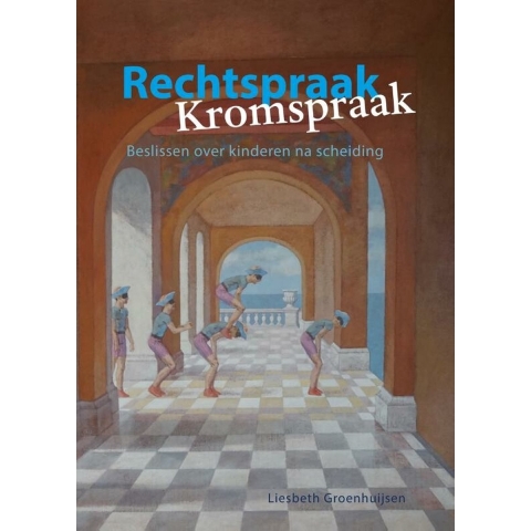 Rechtspraak - Kromspraak (Paperback)