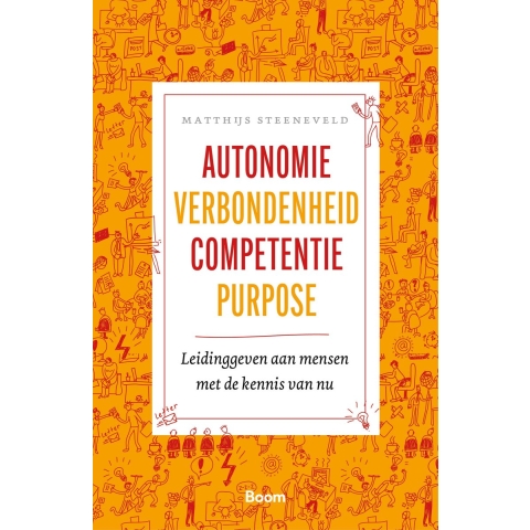 Autonomie verbondenheid competentie purpose (Paperback)
