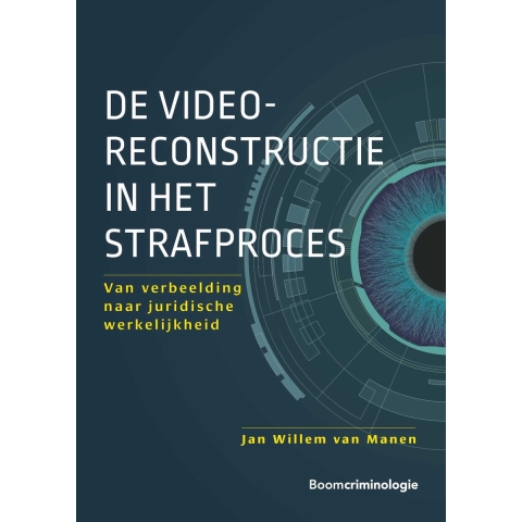 De videoreconstructie in het strafproces (Hardback)