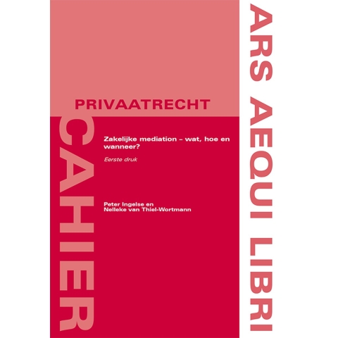 Zakelijke mediation - wat, hoe en wanneer? (Paperback)