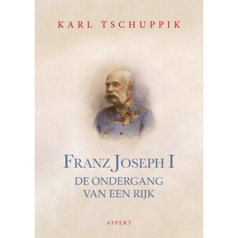 Franz Joseph I (Paperback)