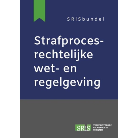Strafprocesrechtelijke wet- en regelgeving (Paperback)