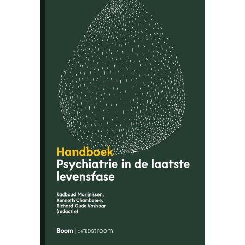 Handboek psychiatrie in de laatste levensfase (Hardback)