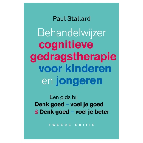 Behandelwijzer cognitieve gedragstherapie voor kinderen en jongeren (Paperback)