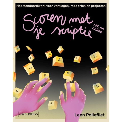Scoren met je scriptie (Paperback)