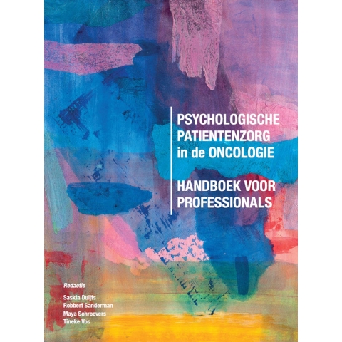 Psychologische patiëntenzorg in de oncologie (Paperback)