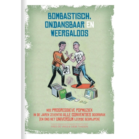 Bombastisch, ondansbaar en weergaloos (Paperback)
