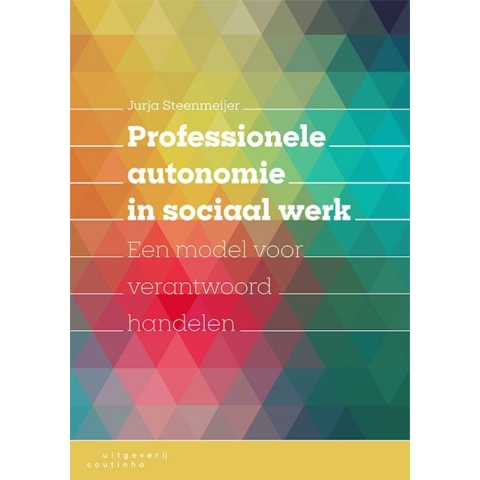 Professionele autonomie in sociaal werk (Paperback)