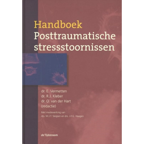 Handboek Posttraumatische stressstoornissen (Paperback)