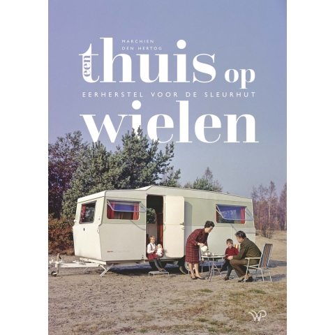 Een thuis op wielen (Paperback)