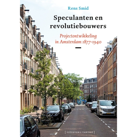 Speculanten en revolutiebouwers (Paperback)