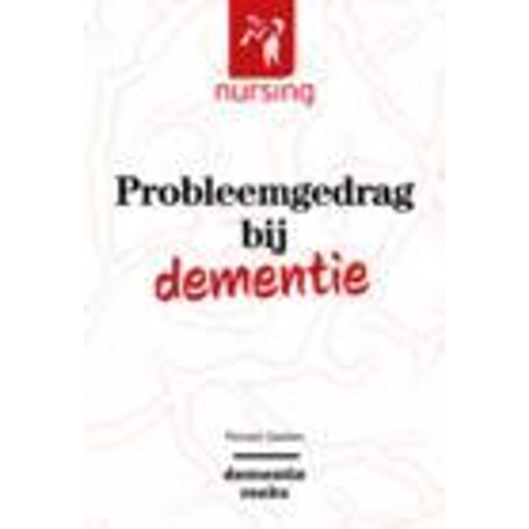 Probleemgedrag bij dementie (Paperback)