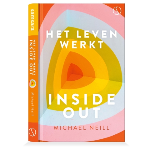 Het leven werkt inside-out (Paperback)