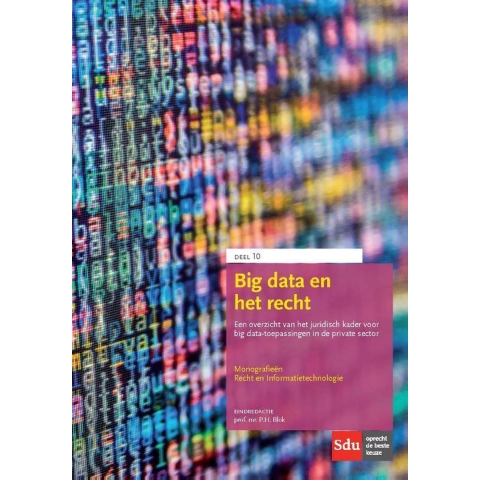 Big data en het recht (Paperback)