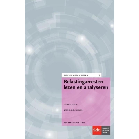 Belastingarresten lezen en analyseren (Paperback)