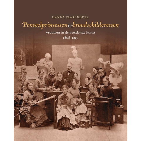 Penseelprinsessen & broodschilderessen (Paperback)