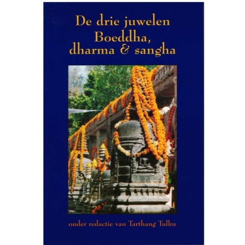 De drie juwelen, Boeddha, dharma & sangha (Paperback)