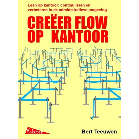 Creëer flow op kantoor (Paperback)