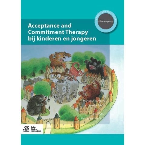 Acceptance and commitment therapy bij kinderen en jongeren (Paperback)