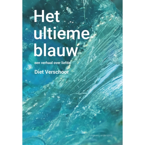 Het ultieme blauw (Hardback)