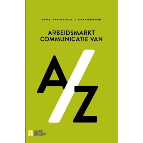 Arbeidsmarktcommunicatie van A/Z (Paperback)