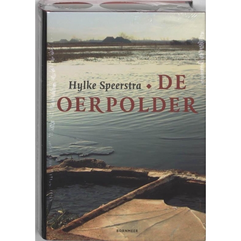 De oerpolder (Hardback)
